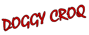Doggy Croq